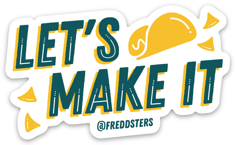 "Let's Make It" Sticker