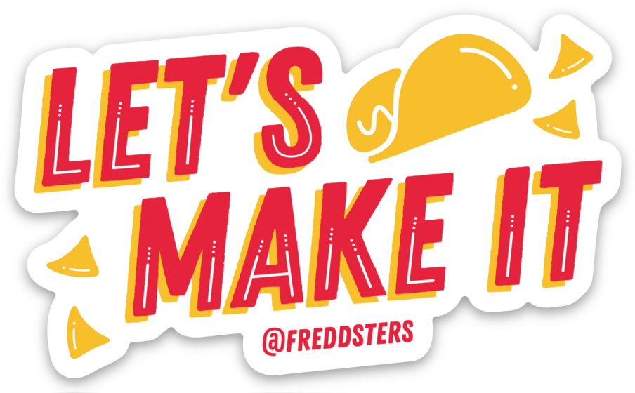 "Let's Make It" Sticker